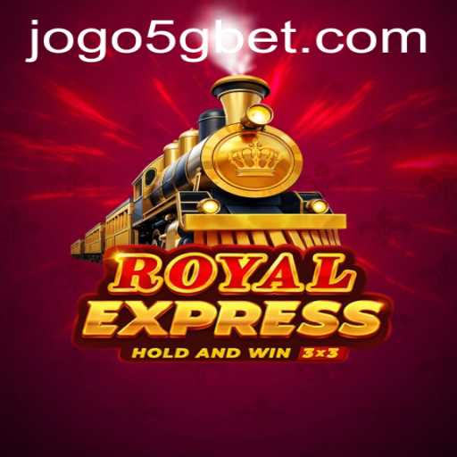 Exploring the Thrills of RoyalExpress: A Guide to Playing and Winning